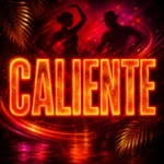 Caliente